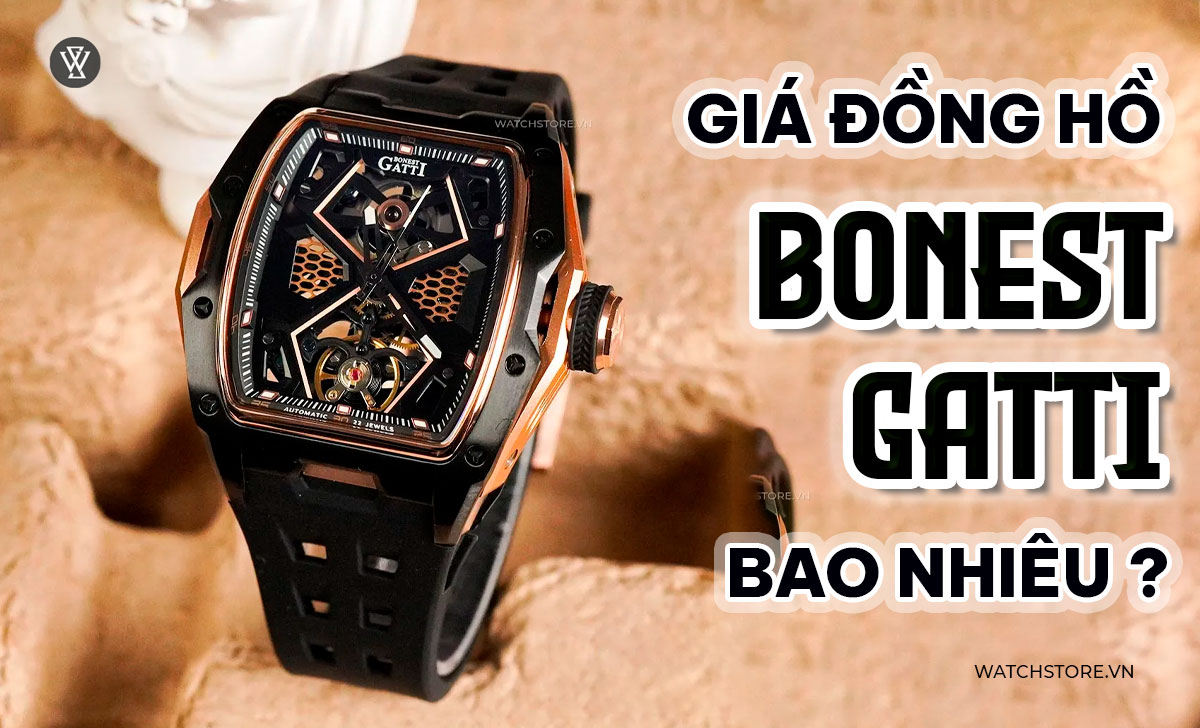 giá đồng hồ Bonest Gatti